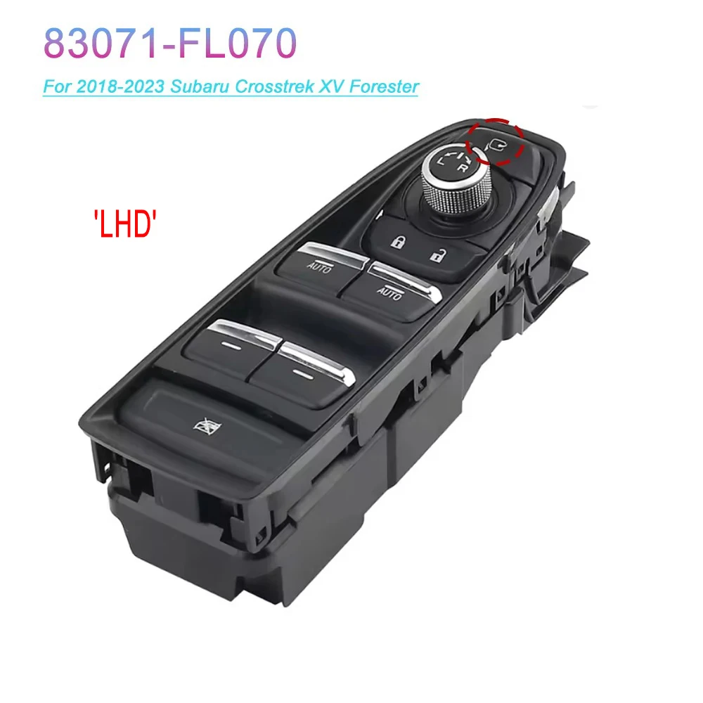 

83071-FL070 For 2018-2023 Subaru Crosstrek XV Forester Driver Side Front Window Control Switch 83071-SJ530