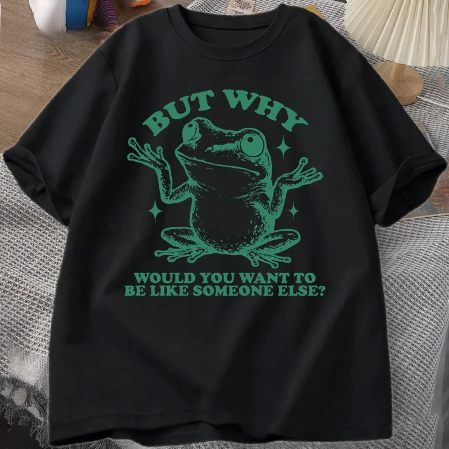 But Why Would You Want To Be Like Someone Else T-shirts Men Retro Funny Frog Graphic T Shirt Cotton Casual Short Sleeve Tees