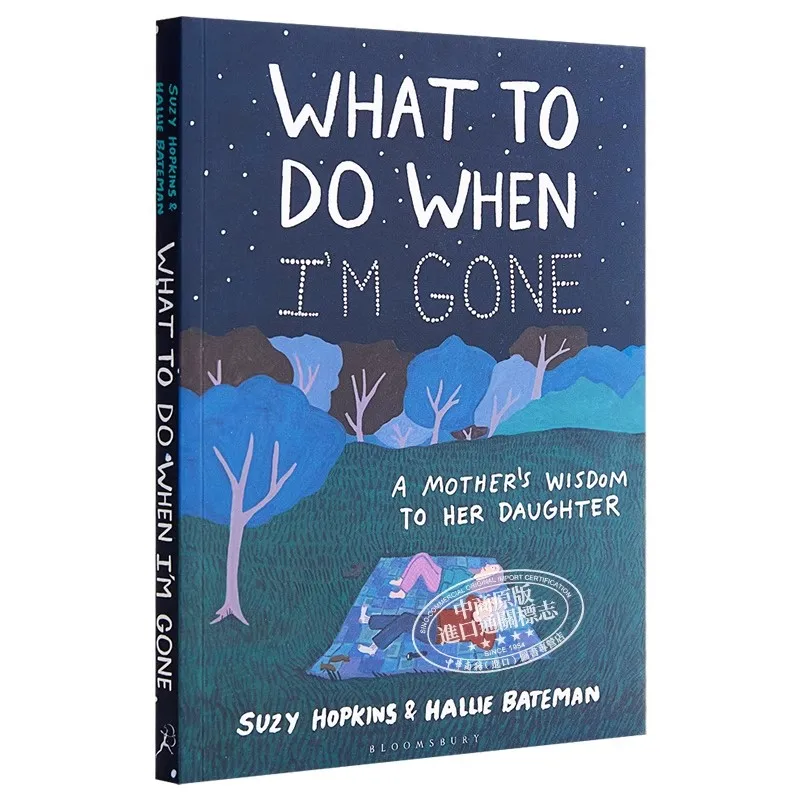 

What to Do When I'm Gone: A Mother's Wisdom to Her Daughter Healing Picture Book (English Original )