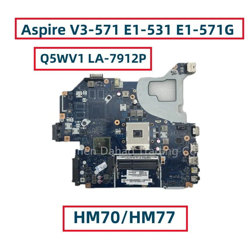 Q5WV1 LA-7912P NBC1F11001 For Acer Aspire V3-571 E1-531 E1-571G Laptop Motherboard UMA With HM70/HM77 Fully Tested