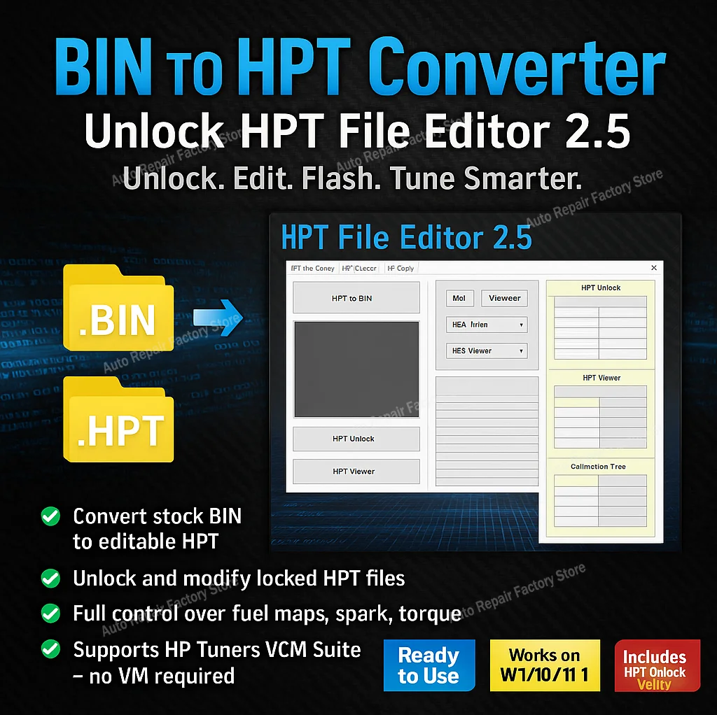 BIN To .HPT Converter HPT File Editor 2.5 Convert Unlock Previously Locked .HPT Files Copy Calibrations VIN hpt5.1.3476uners