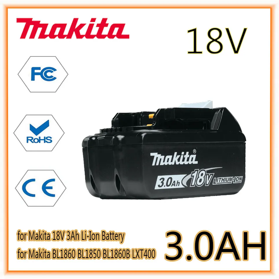 

Makita 18V 3.0Ah li-ion battery For Makita BL1830 BL1815 BL1860 BL1840 Replacement Power Tool Battery