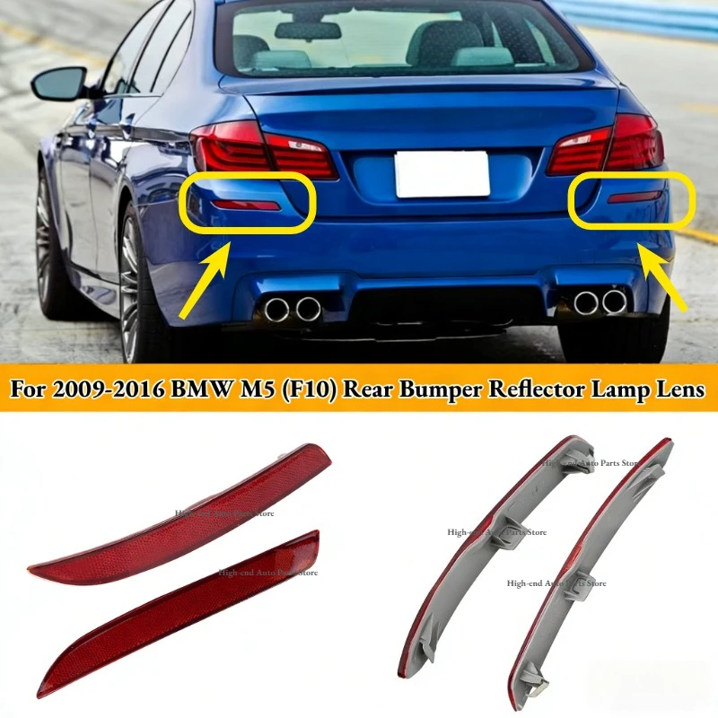 For 2009-2016 BMW M5 (F10) 528i 528iX 535d 535dX 535i 535iX 550i 550iX  Rear Bumper Reflector Lamp Lens 63147842955 63147842956