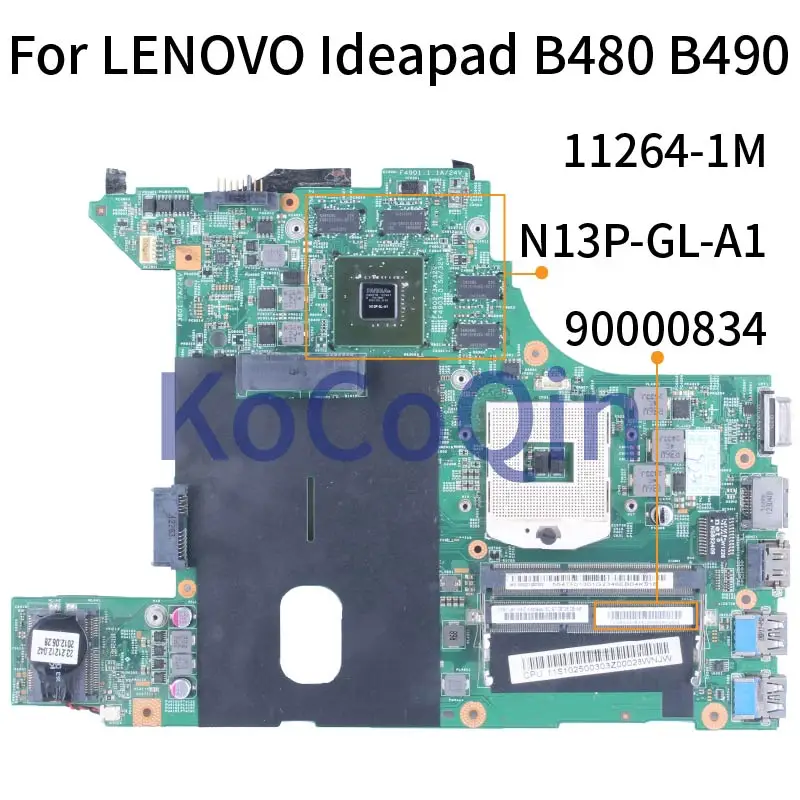 

For LENOVO Ideapad B480 B490 Notebook Mainboard 90000834 11264-1M N13P-GL-A1 DDR3 Laptop Motherboard