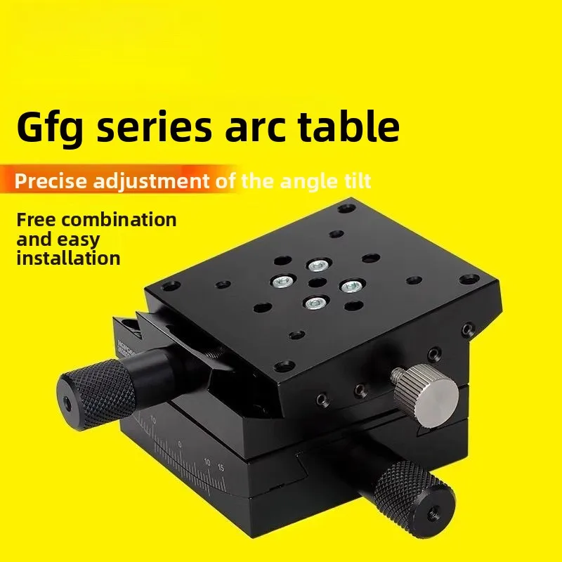 Curvature table Tilt angle table GFG60-60/GFG40-40 Arc high precision manual displacement platform