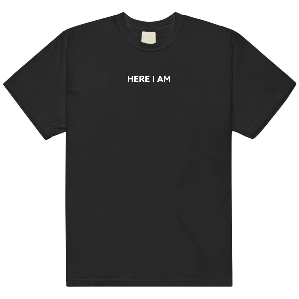 Here I Am Tee Celebrity American Charlie Kirk T-shirt Unisex Streetwear Cotton Short Sleeve Male Tshirts O-neck Loose Women Tops