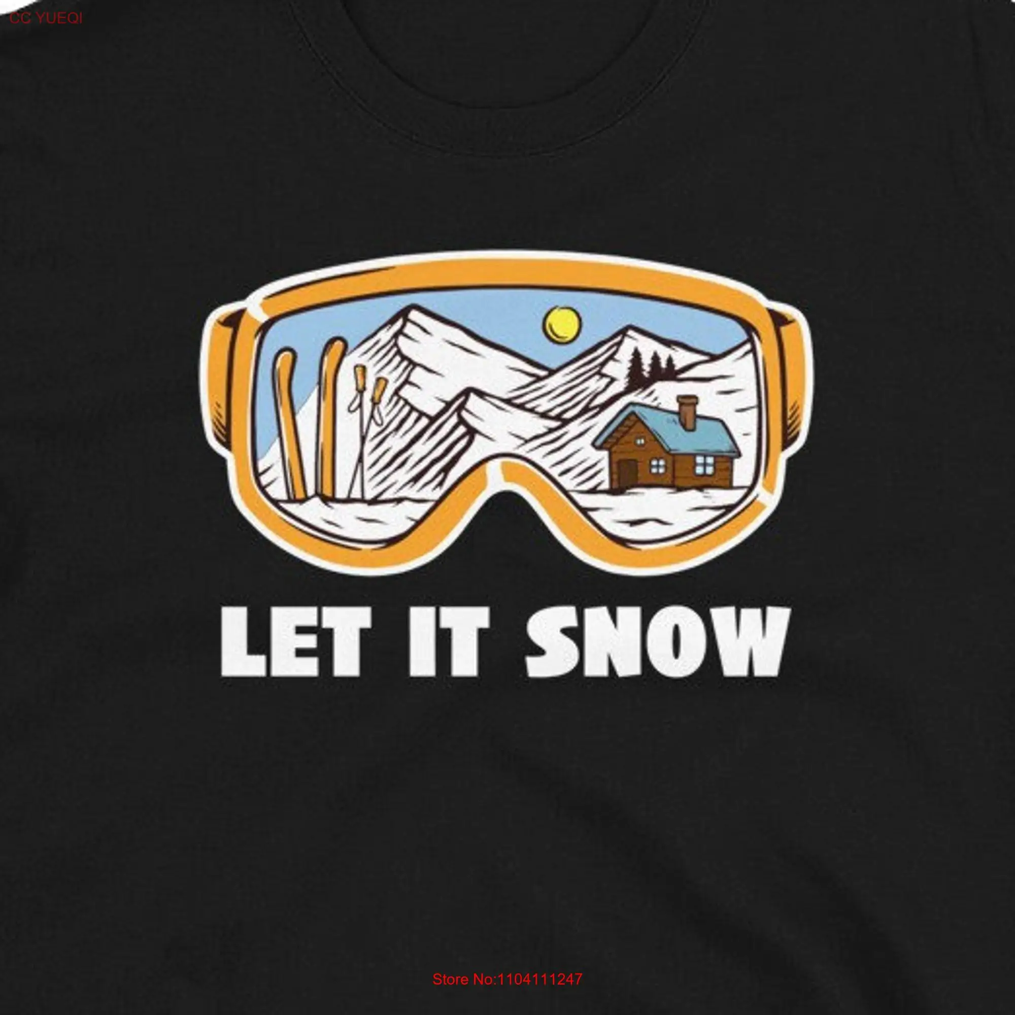 Let it Snow T Shirt Ski Skier for Trip Winter Sports Christmas Goggles long or short sleeves