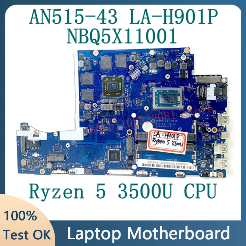 FH50P LA-H901P Mainboard For Acer AN515-43 AN515-43G Laptop Motherboard 215-0908004 NBQ5X11001 W/zen 5 3500U CPU 100%Tested Good