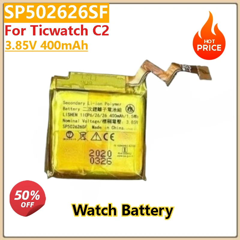 

100% New High Quality 3.85V 400mAh Replacement Watch Battery SP502626SF For Ticwatch C2