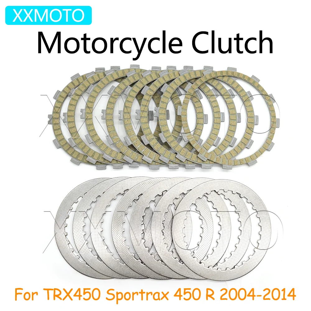 For Honda TRX 450 TRX450 Sportrax 450 R 2004-2010 2012 2013 2014 Motorcycle Clutch Plates Friction Steel Disc Kits Accessories