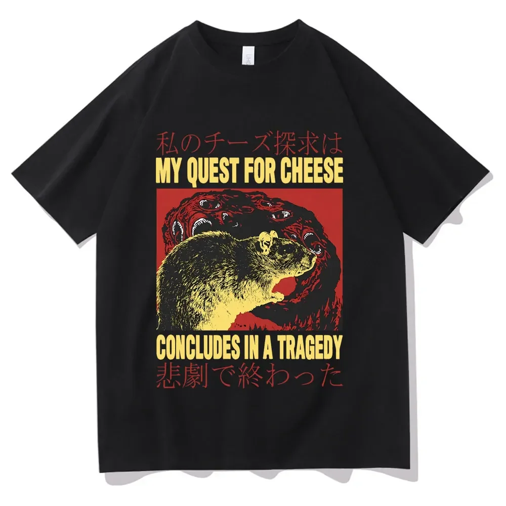 

My Quest for Cheese Concludes in A Tragedy T-shirt Funny Meme Japanese Rat Graphic Tshirt Men Women Fahsion Oversized T Shirts