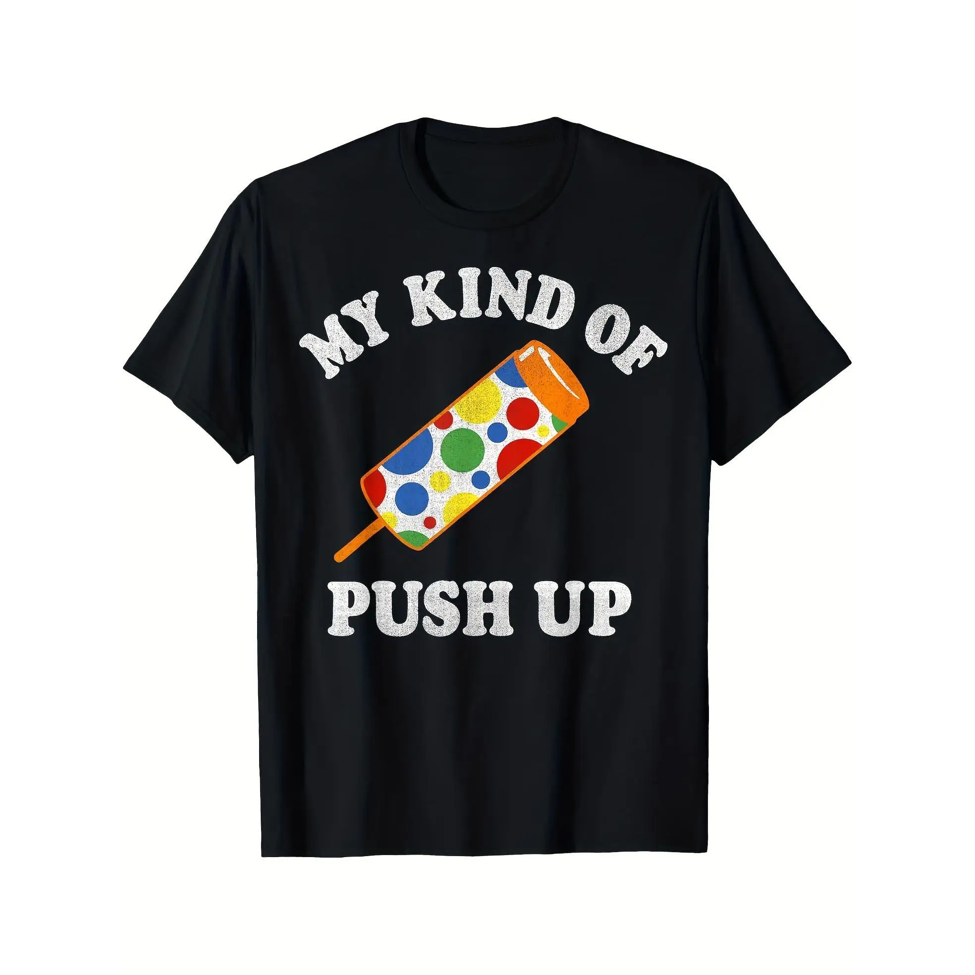 

Women's "My Kind of Push Up" Graphic Tee - Black Casual Short Sleeve T-Shirt with Playful Popsicle Design, Round Neck