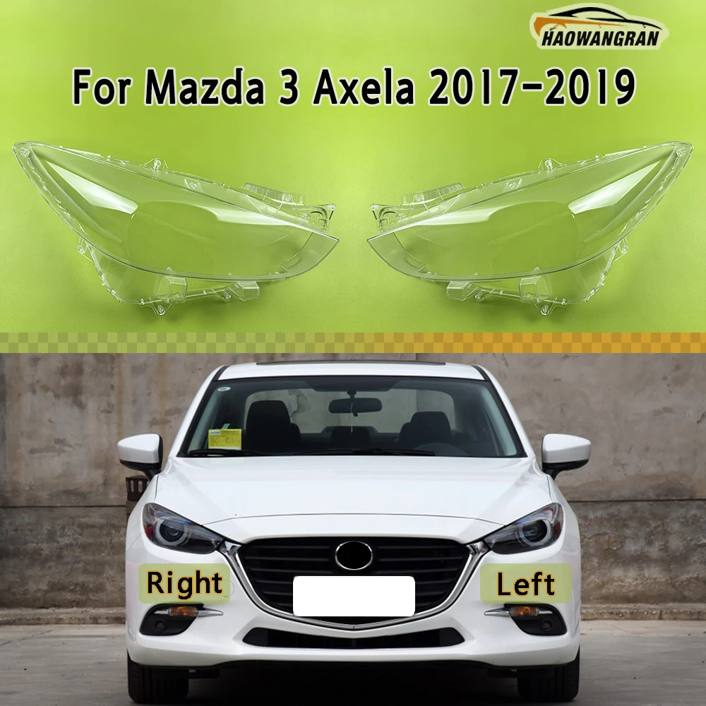 

Headlamp Cover Headlight Shell Transparent Lens Plexiglass Replace Original Lampshade For Mazda 3 Axela 2017 2018 2019 High