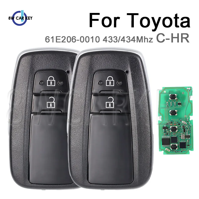 Control Remote Key for Toyota C-HR 433/434Mhz Board 61E206-0010 MDL BR2EX Smart Auto Car Key Keyless Start 2 Buttons