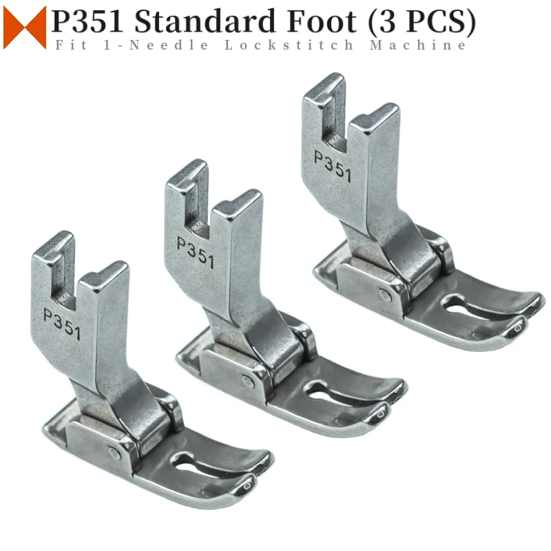 3PCS P351 Standard Foot For Industrial 1-needle Lockstitch Sewing Machine JUKI BROTHER All Steel High Quality Sewing Accessories