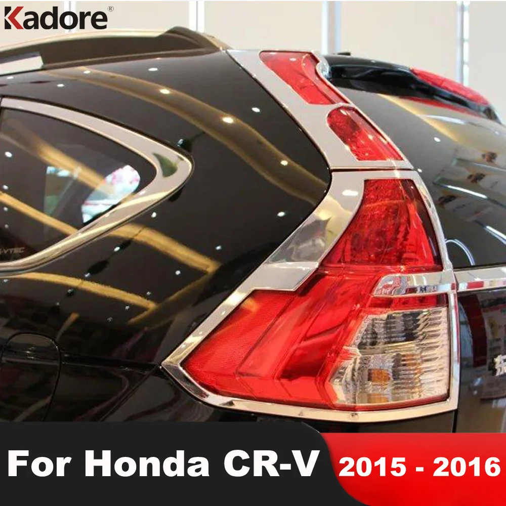 

For Honda CRV CR-V 2015 2016 Chrome Car Rear Tail Light Lamp Cover Trim Taillight Taillamp Frame Molding Trims Accessories