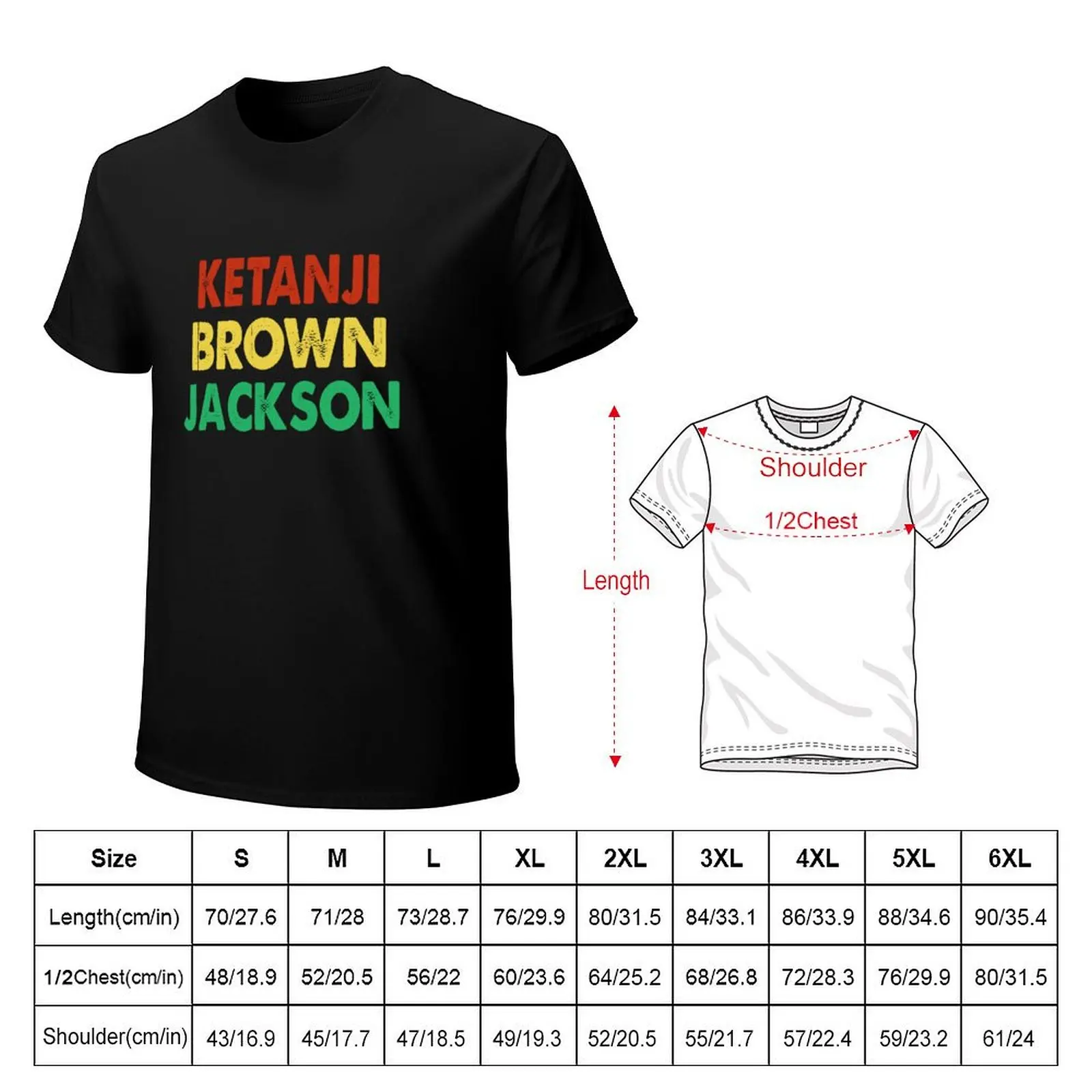 Justice Ketanji Brown Jackson T-Shirt custom shirt cute tops vintage t shirts sublime men t shirts