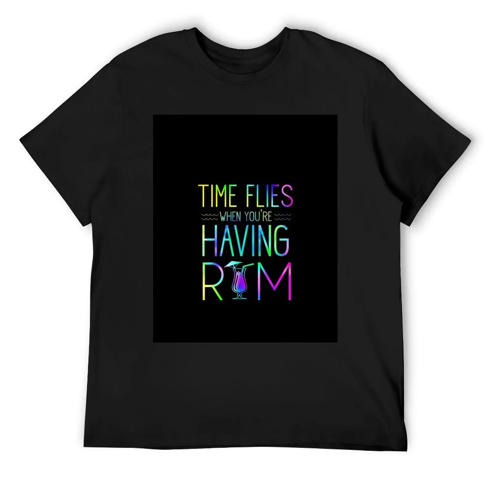 

Time Flies When You're Having Rum T-Shirt summer top plain graphic t shirt vintage t shirts for men pack