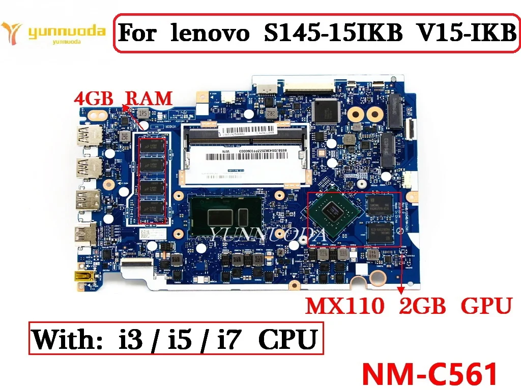 

NM-C561 For Lenovo S145-15IKB V15-IKB s145 Laptop Motherboard with I3 I5 I7 CPU MX110 2GB GPU 100% tested