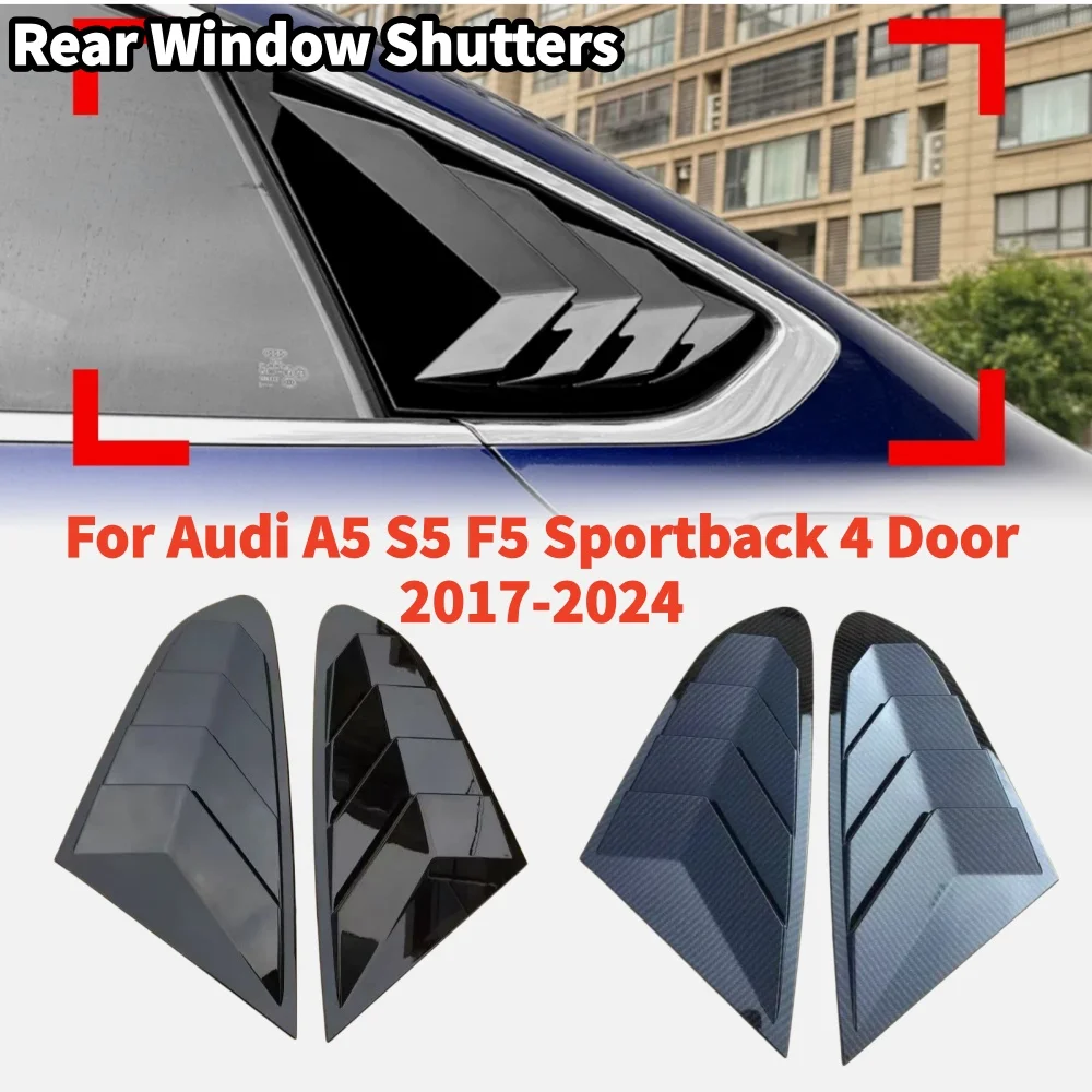 For Audi A5 S5 F5 Sportback 4 Door 2017-2024 Car Rear Window Side Shutter Blinds Triangle Louver Cover Trim Sticker Vent Scoop