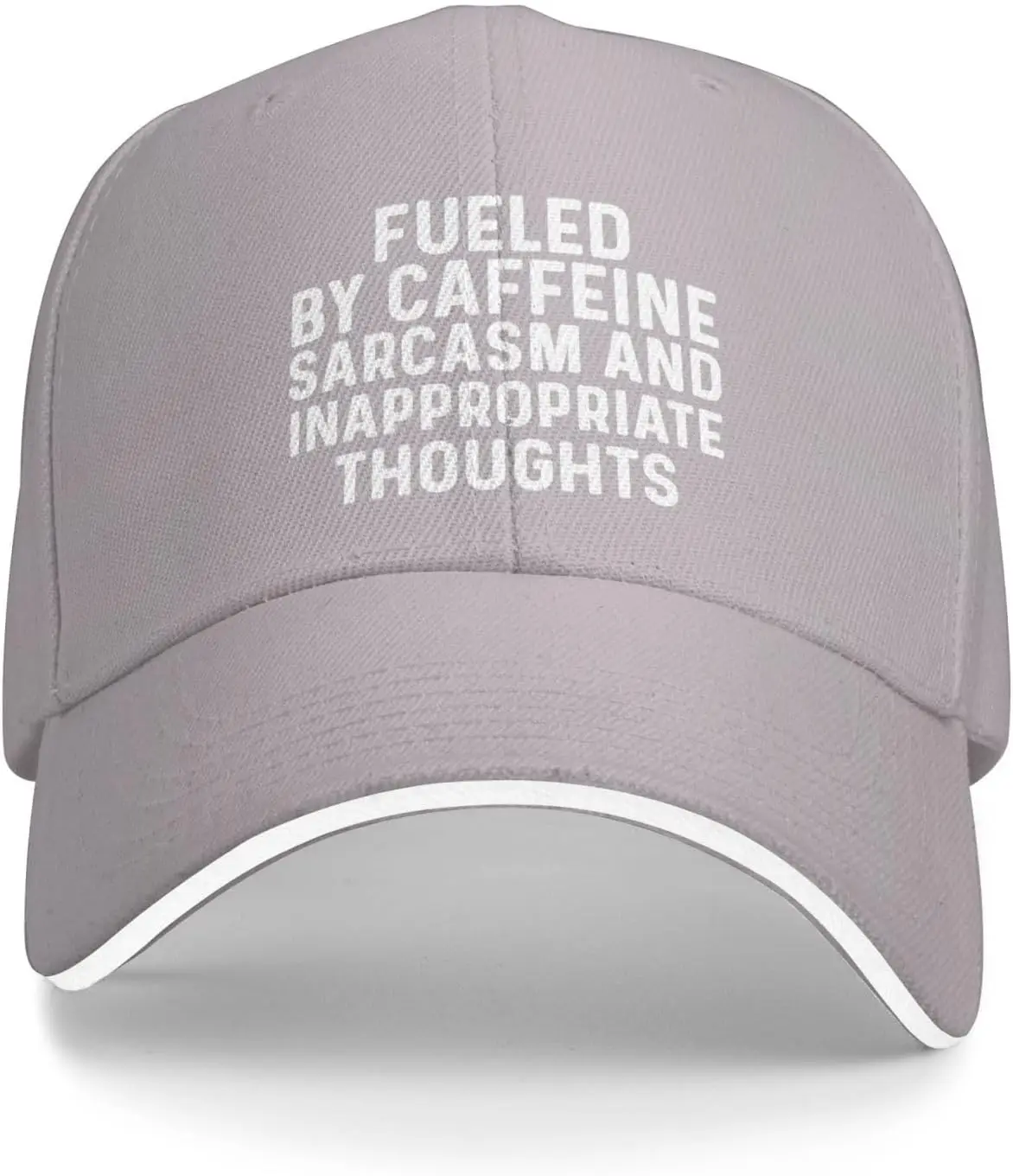 Fueled by Caffeine Sarcasm and Inappropriate Thoughts Hat Women Baseball Hats Graphic Hats