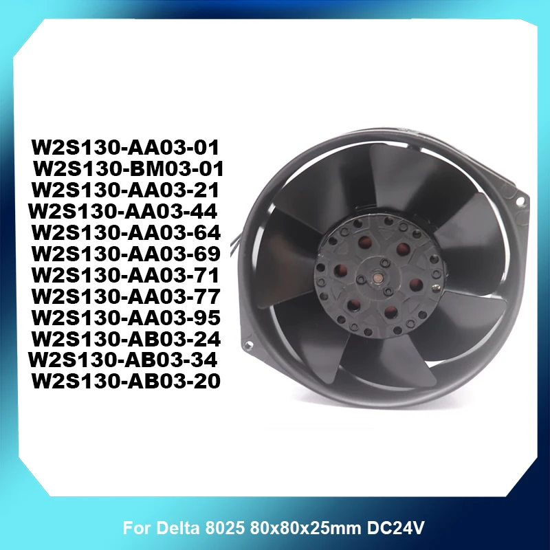 W2S130-AA03 AB03 Series Cooling Fan W2S130-AA03-10/01/21/44/64/69/71/77/95/34/24/20 AC230V 172×172×55mm Fan