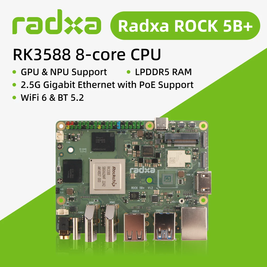 Radxa ROCK 5B+ RK3588 8-core CPU, GPU & NPU support, 8K HDMI, LPDDR5 RAM and WiFi 6 single board computer