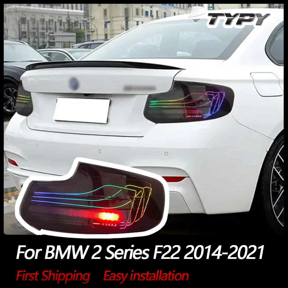

Автомобильные фары TYPY для BMW 2 серии F22, задний фонарь 2014-2021, RGB светодиодный проектор, задние фонари, дневные ходовые огни, автомобильные аксессуары
