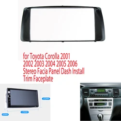 2 din Radio Fascia Frame kit for Toyota Corolla 2001 2002 2003 2004 2005 2006 Stereo Facia Panel Dash Install Trim Faceplate