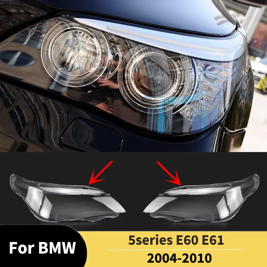 

Для BMW 5 серии E60 E61 2004-2010 автомобильная передняя фара, крышка объектива, прозрачное стекло, абажур, высокое качество