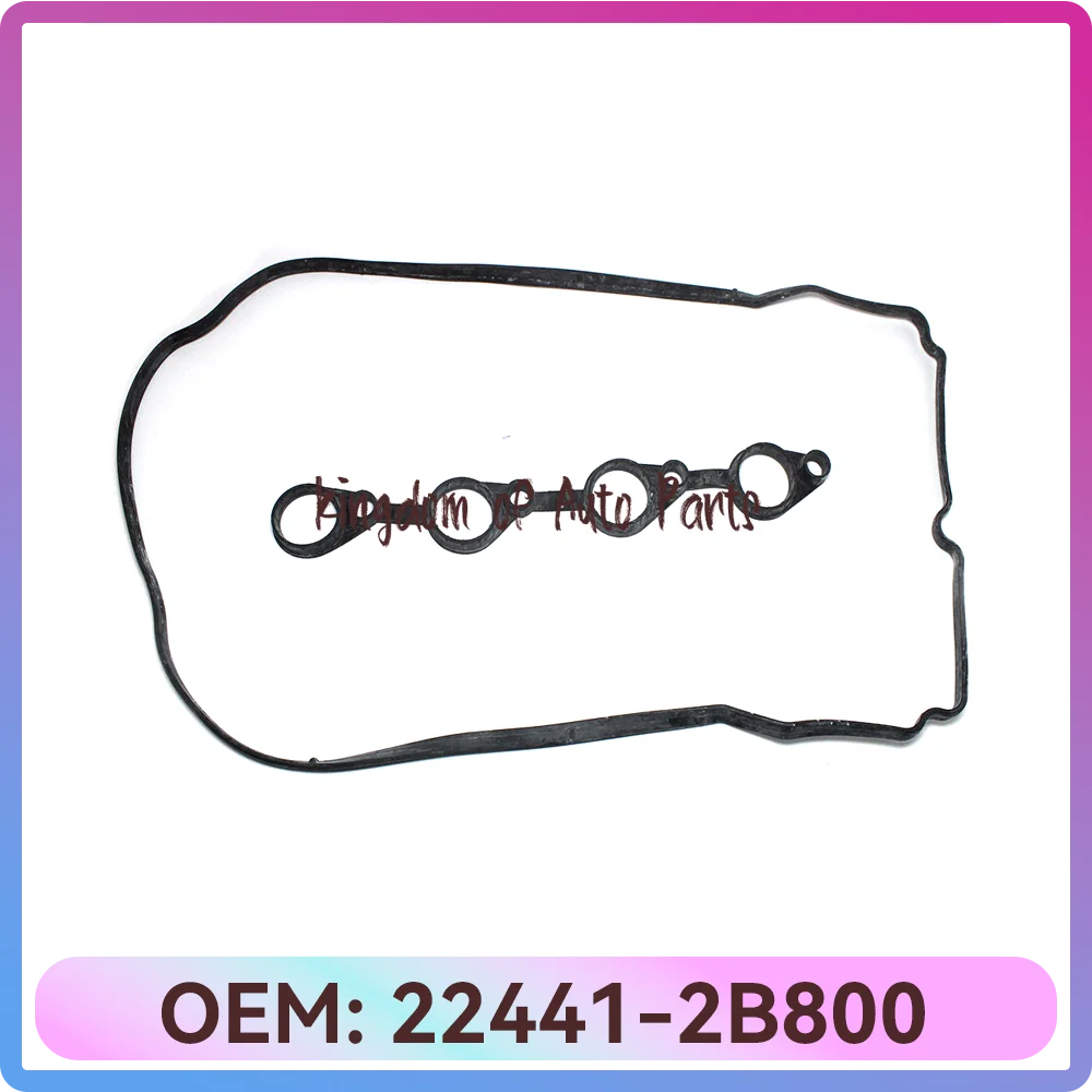 

22441-2B800 for Kia for Accent for Elantra Cover Gasket Set Cover Gasket Set Valve Cover Gasket Set OEM 224412B800