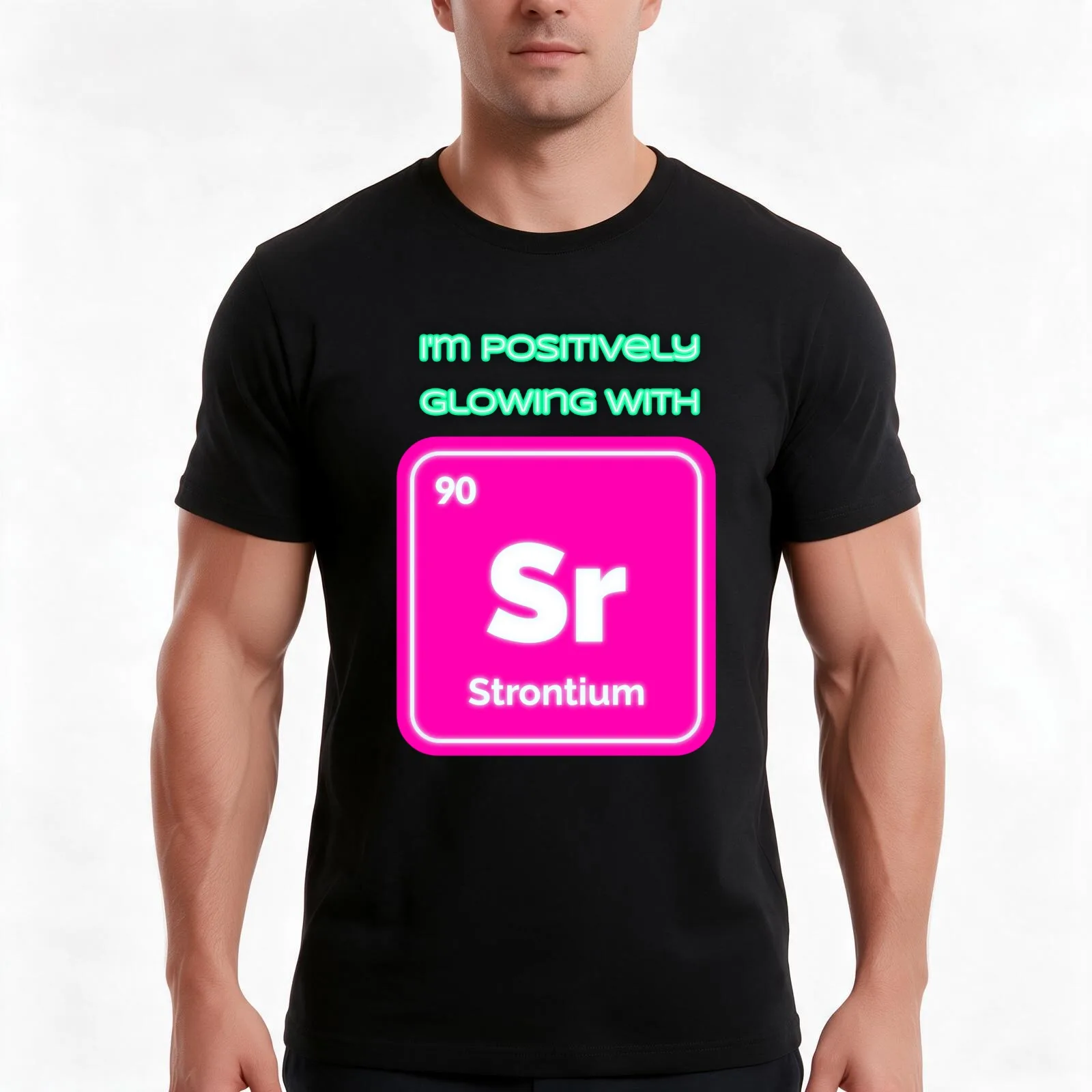I'm positively glowing with Strontium T-Shirt, Summer Casual Cotton Tee, Oversized Streetwear Tops, Vintage Graphic Print