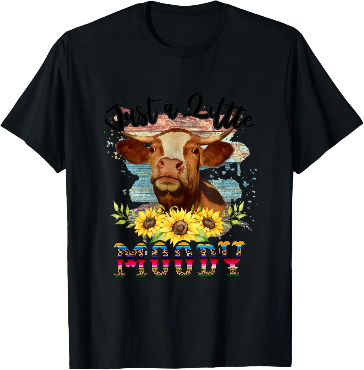 Country Western Cactus sunflower cow just little moody T-Shirt