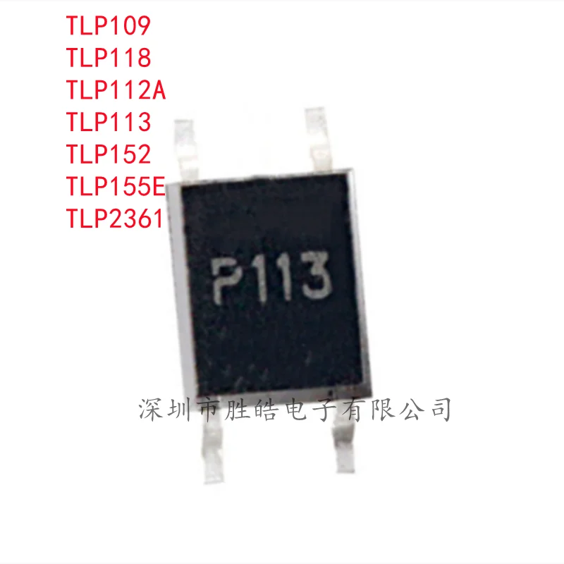 

(5PCS) NEW TLP109 / TLP118 / TLP112A / TLP113 / TLP152 / TLP155E / TLP2361 SOP-5 Integrated Circuit