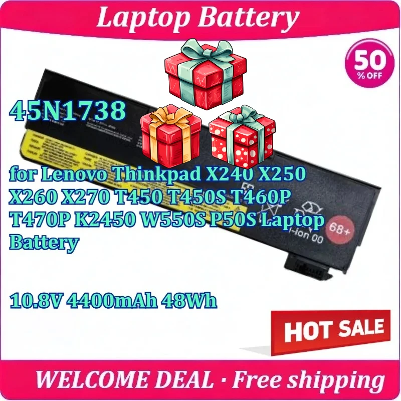 

New 45N1738 for Lenovo Thinkpad X240 X250 X260 X270 T450 T450S T460P T470P K2450 W550S P50S Laptop Battery 10.8V 4400mAh 48Wh