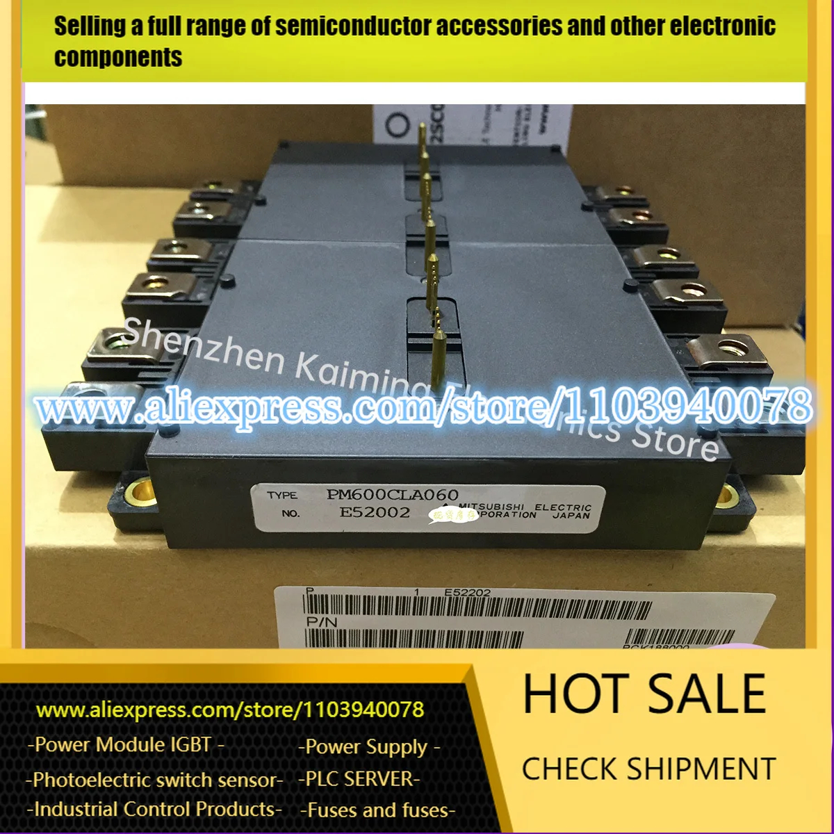 

NEW AND Original IGBT MODULE PM200CLA120 PM300CLA120 PM450CLA120 PM600CLA060 PM450CLA060 PM300CLA060 in stock