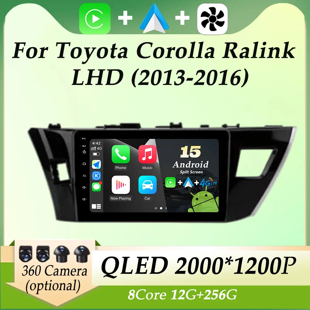 

QLED Screen for Toyota Corolla Ralink LHD 2013 - 2016 Carplay Car Radio Multimedia Player Autoradio Split Screen DSP Stereo BT