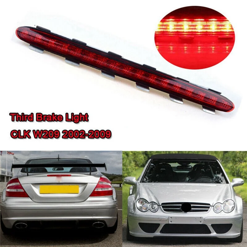 LED Rear Third Brake Light Stop Lamp Tail Light for Mercedes Benz CLK W209 C209 2002-2009 2098201056