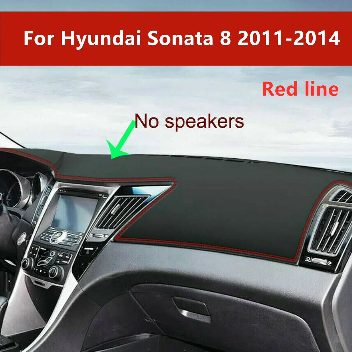 Red line PU Leather Dashboard Cover Dash Pretector Anti-Slip Mat Trim Dashmat Protect Carpet Rug For Hyundai Sonata 8 2011-2014