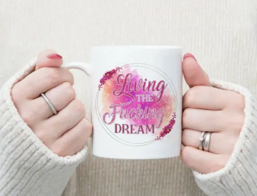 Living The Dream Sister Auntie Gift Rude Cup Mug Gift Funny Birthday Christmas