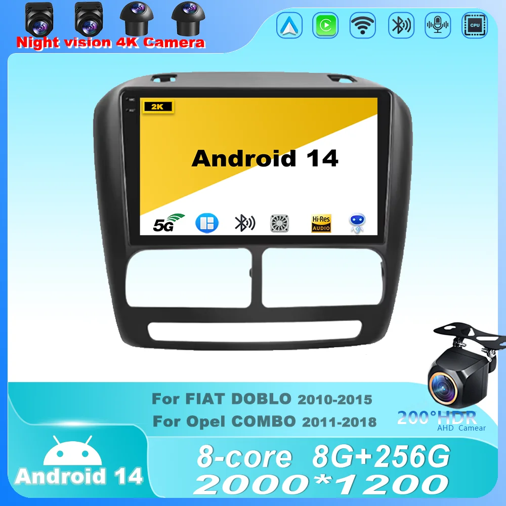 

Car Radio For FIAT DOBLO 2010 - 2015 For Opel COMBO 2011-2018 Android 14 Multimedia Player Stereo Navigation GPS Screen Carplay