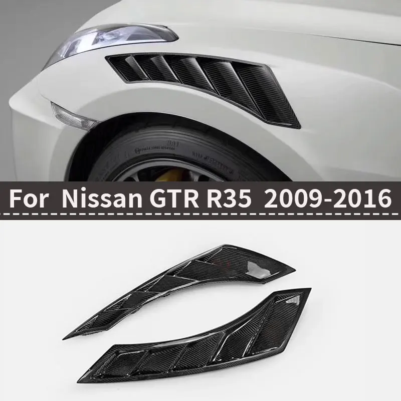 

for Nissan GTR R35 carbon fiber modified NISMO model with front fender air vent cut installation for models 2009-2016 body kit