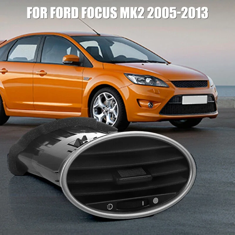 For Ford Focus MK2 2005-2013 1pc Car Center Dashboard Air Vent Outlet Dash Air Conditioning Vent Grille Assembly Car Accessories