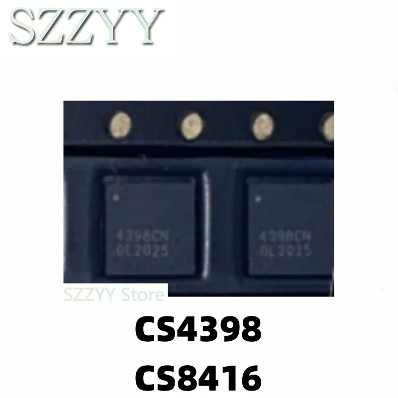 5PCS CS4398-CNZ 4398CN CS8416-CN CNZ CNZR 8416CN Package QFN28