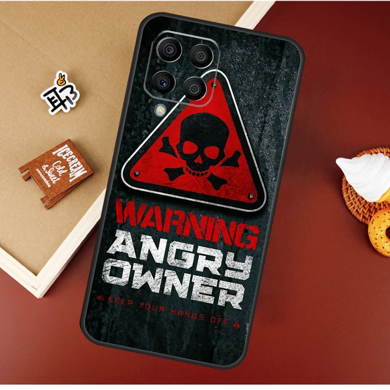  Warning Angry Danger Owner For Samsung Galaxy M33 M53 M23 M13 M11 M51 M14 M34 M54 M20 M30s M12 M32 M52 M15 M55 Case