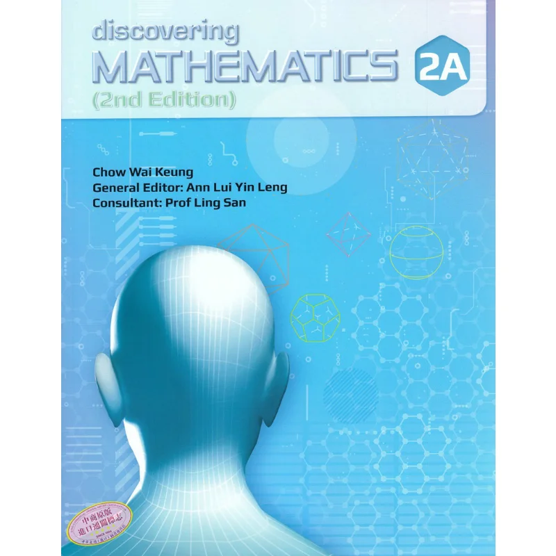 

Discovering Mathematics Textbook 2A 2nd Edition Chow Wai Keung Chin Yeow Chong Star Publishing 9789814448000 Book