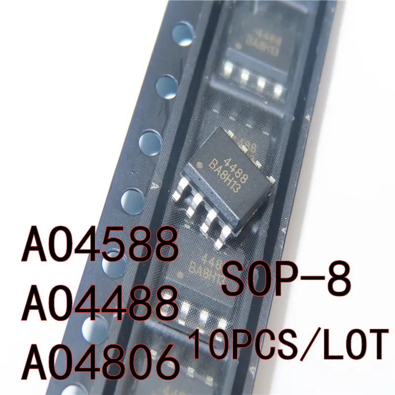 10PCS/LOT NEW AO4588 4588  AO4488 4488 AO4806 4806 SOP8 SOP-8 SMD MOS/FET In Stock