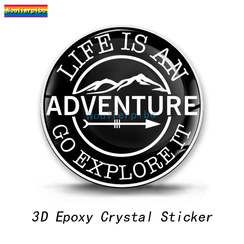 3D Creative Stereo Dome Sticker Epoxy Adventure Awaits Decal Die Cut Vinyl Camping Car Decoration Motorcycle Helmet Piano Decal