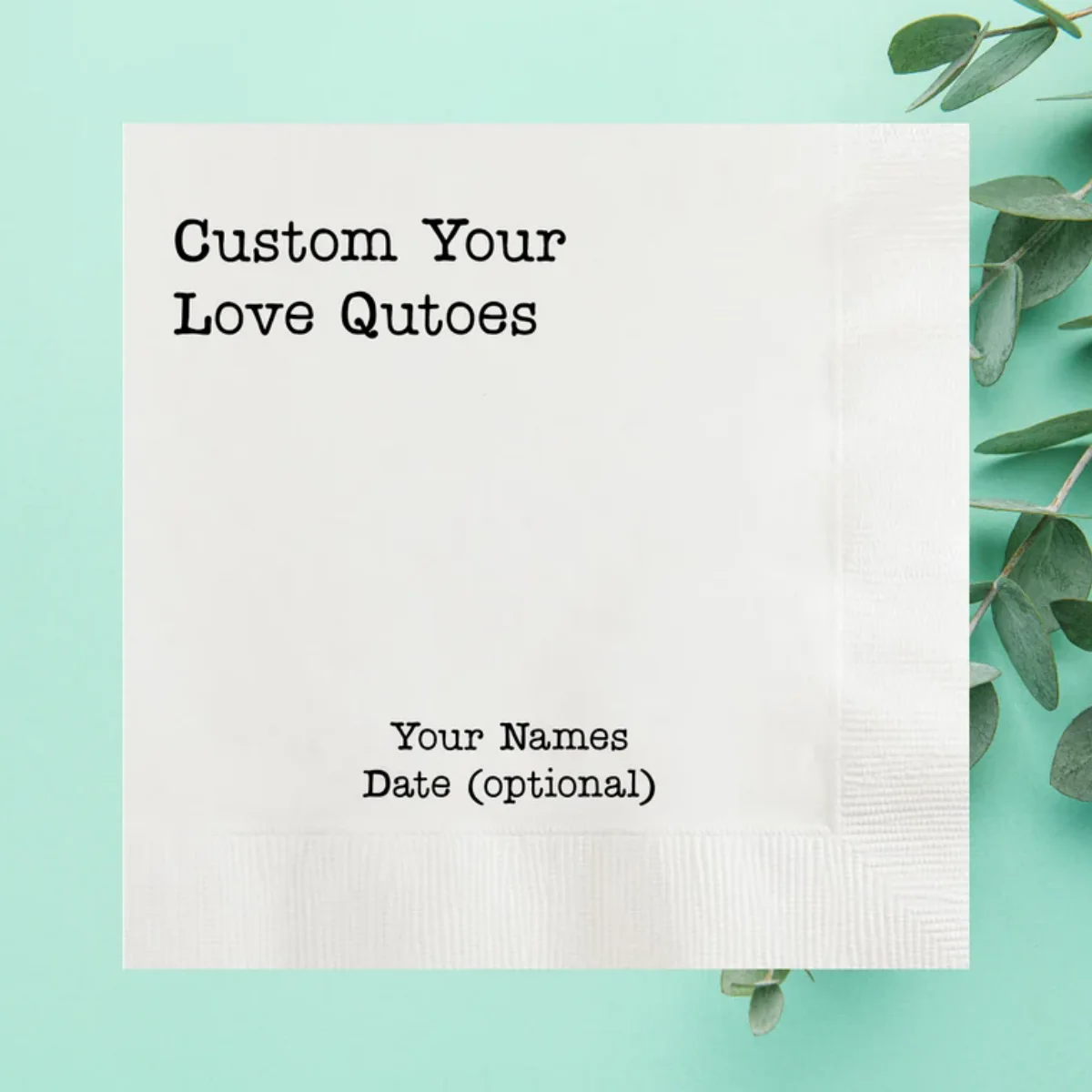 Custom Love Quotes Napkins, Personalized Inspirational Sentence Wedding Napkin, Vow Renewal, Anniversary, Rehearsal Dinner, Enga