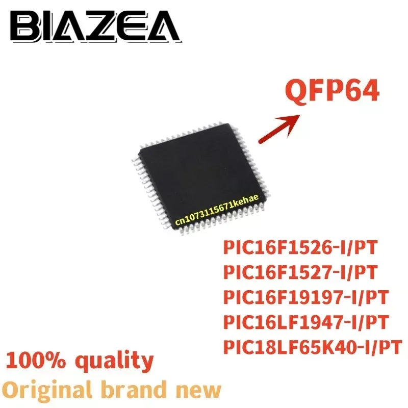 1piece PIC16F1526-I/PT PIC16F1527-I/PT PIC16F19197-I/PT PIC16LF1947-I/PT PIC18LF65K40-I/PT QFP64 Chipset